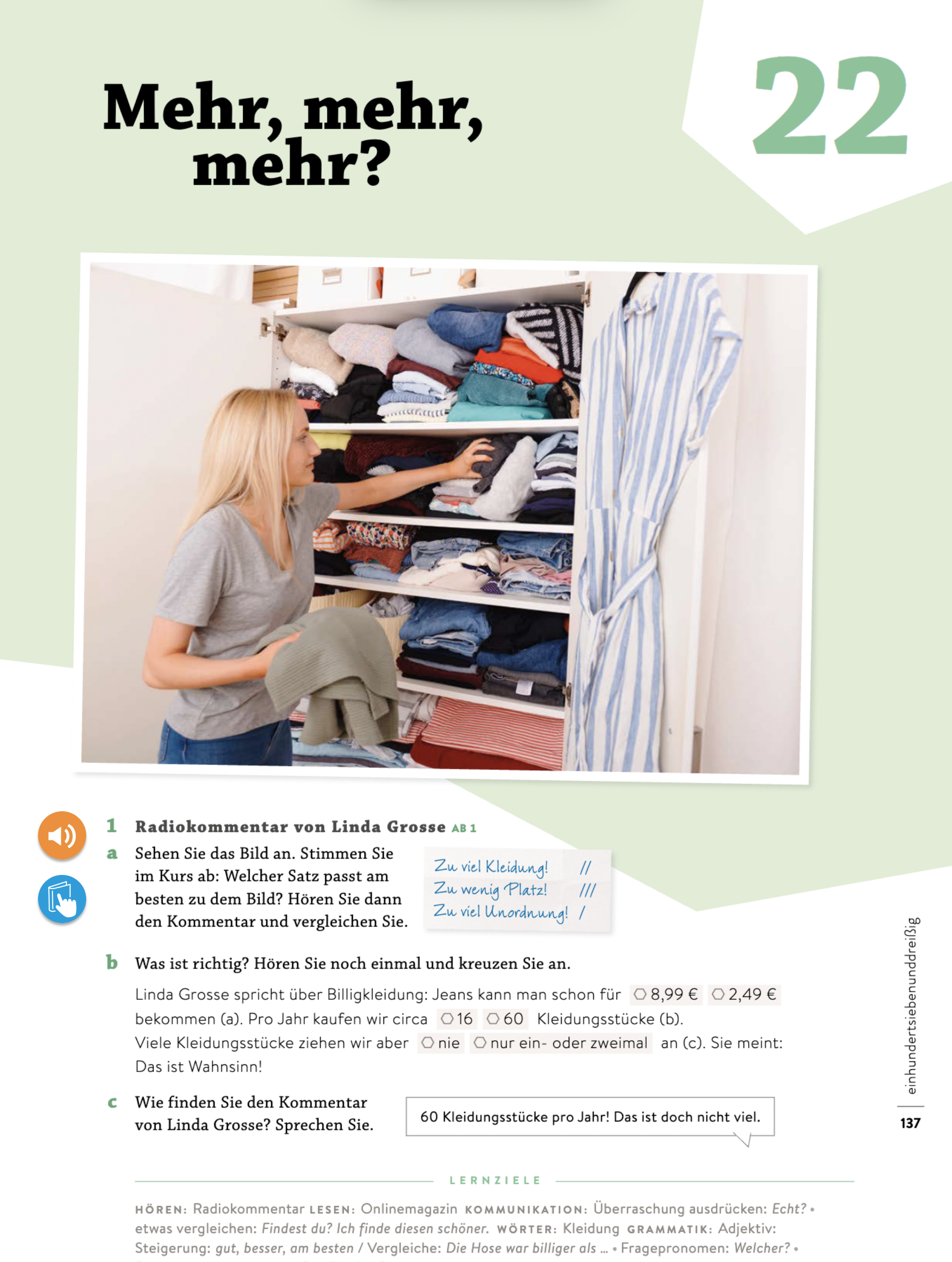 Mehr, mehr, mehr?